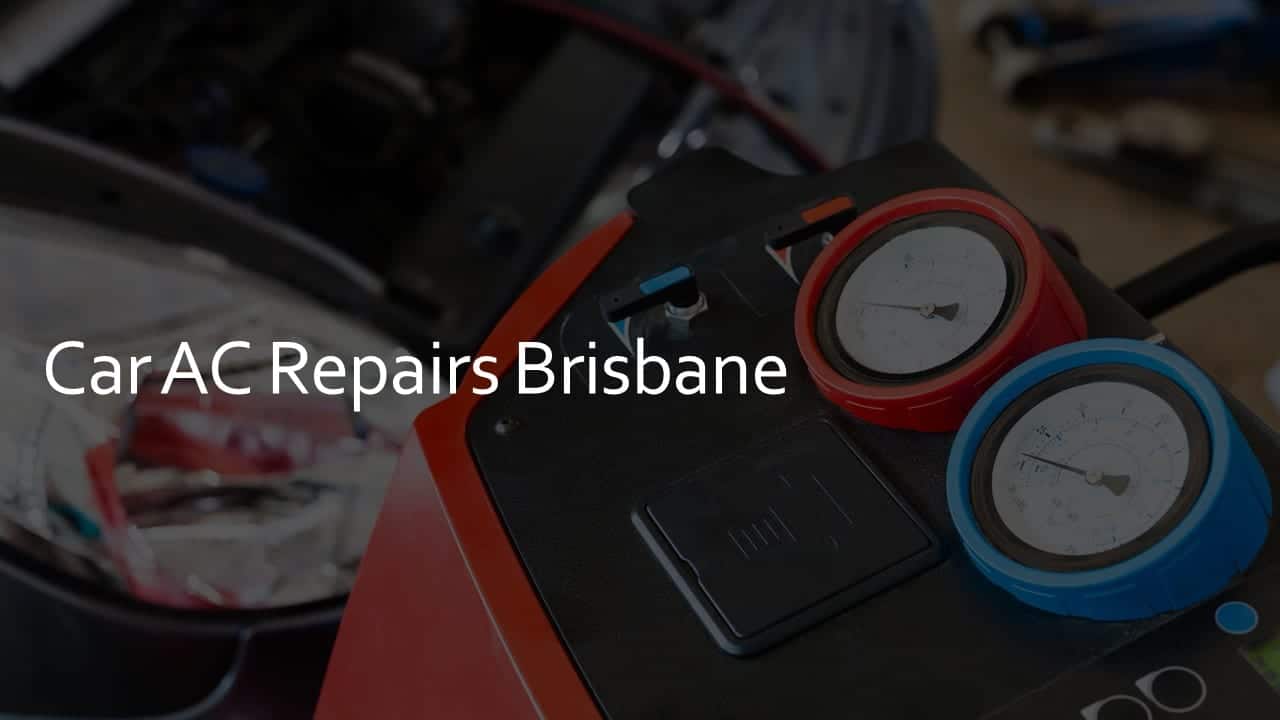 car ac repairs brisbane
